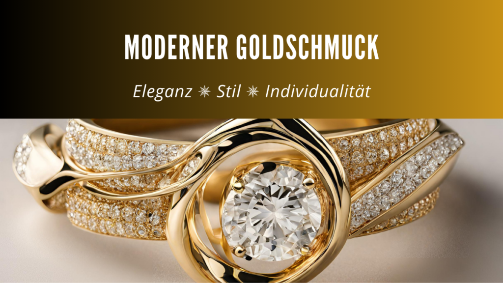 Der Einfluss von Modernem Goldschmuck auf die Modebranche