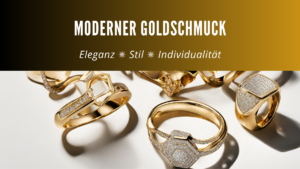 Die Bedeutung von Modernem Goldschmuck als Erbstück