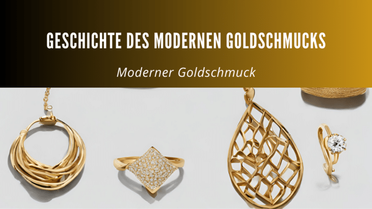 Die Geschichte des Modernen Goldschmucks: Eine Zeitreise