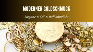 Gold oder Goldlegierungen: Was ist das Beste für Modernen Goldschmuck?